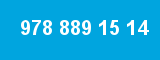 978 889 15 14